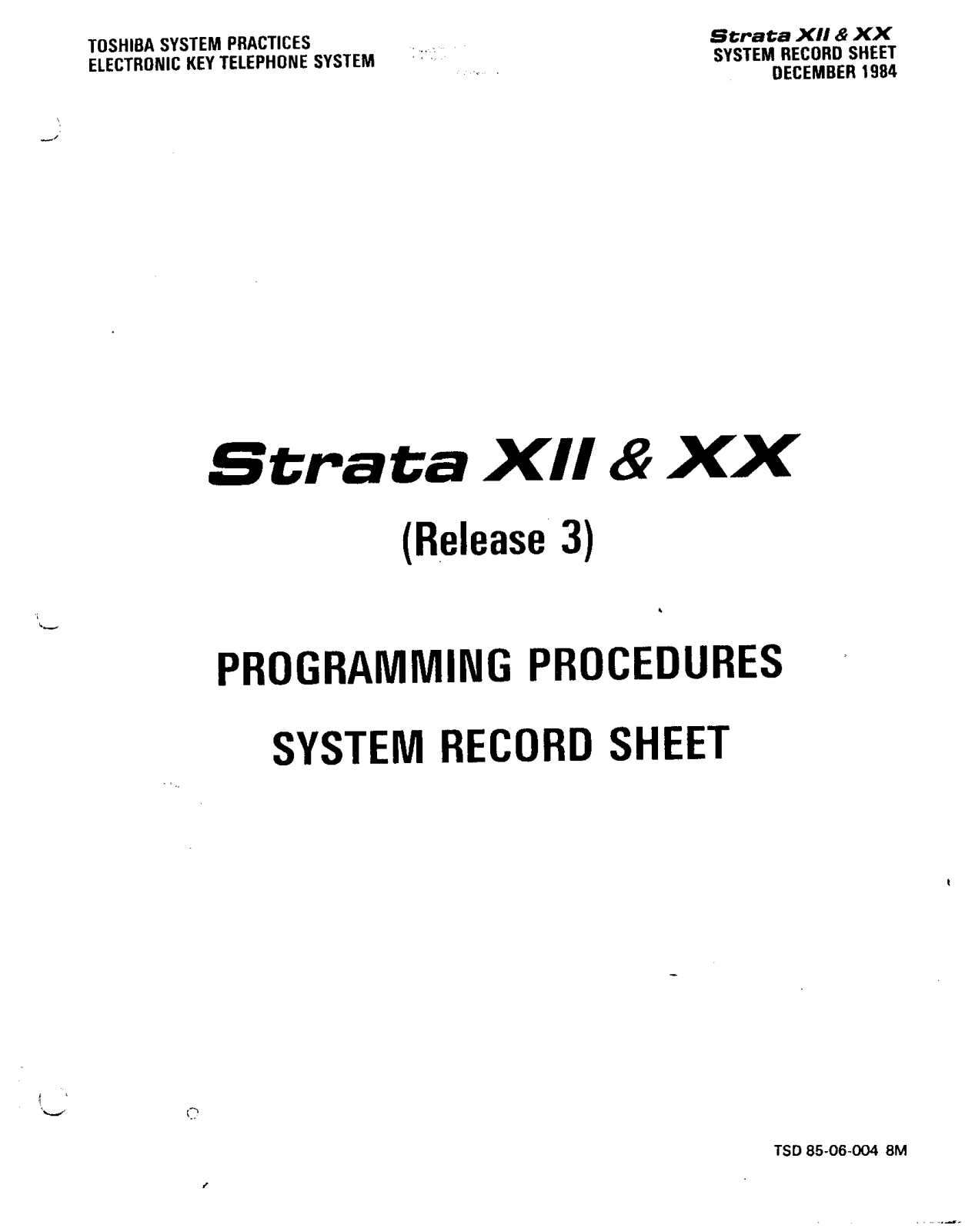 Toshiba Strata XII, Strata XX Service Manual