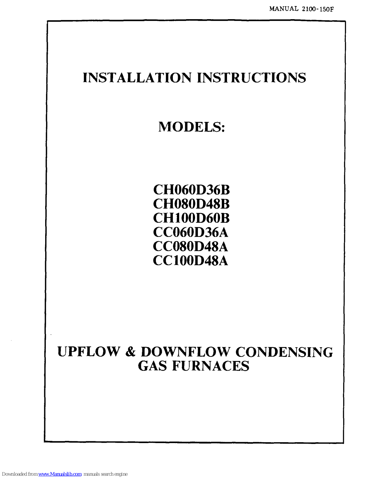 Bard CH060D36B, CH100D60B, CC060D36A, CH080D48B, CC080D48A Installation Instructions Manual