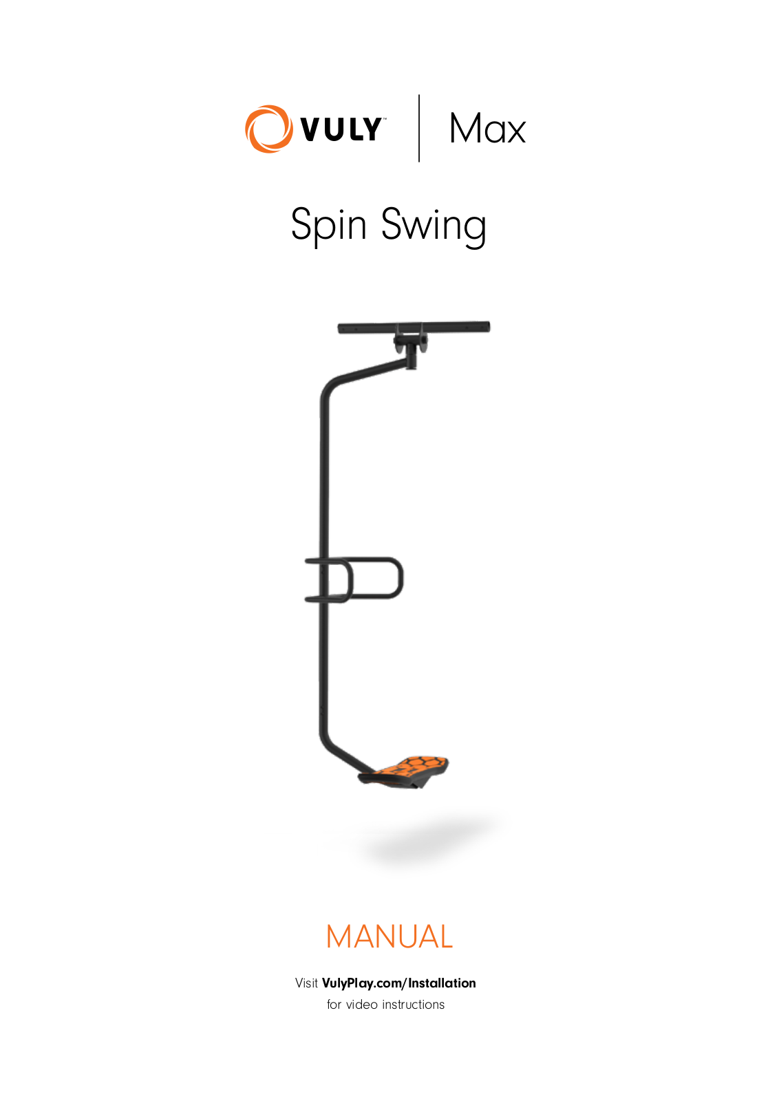 Vuly Max Spin Swing User Manual