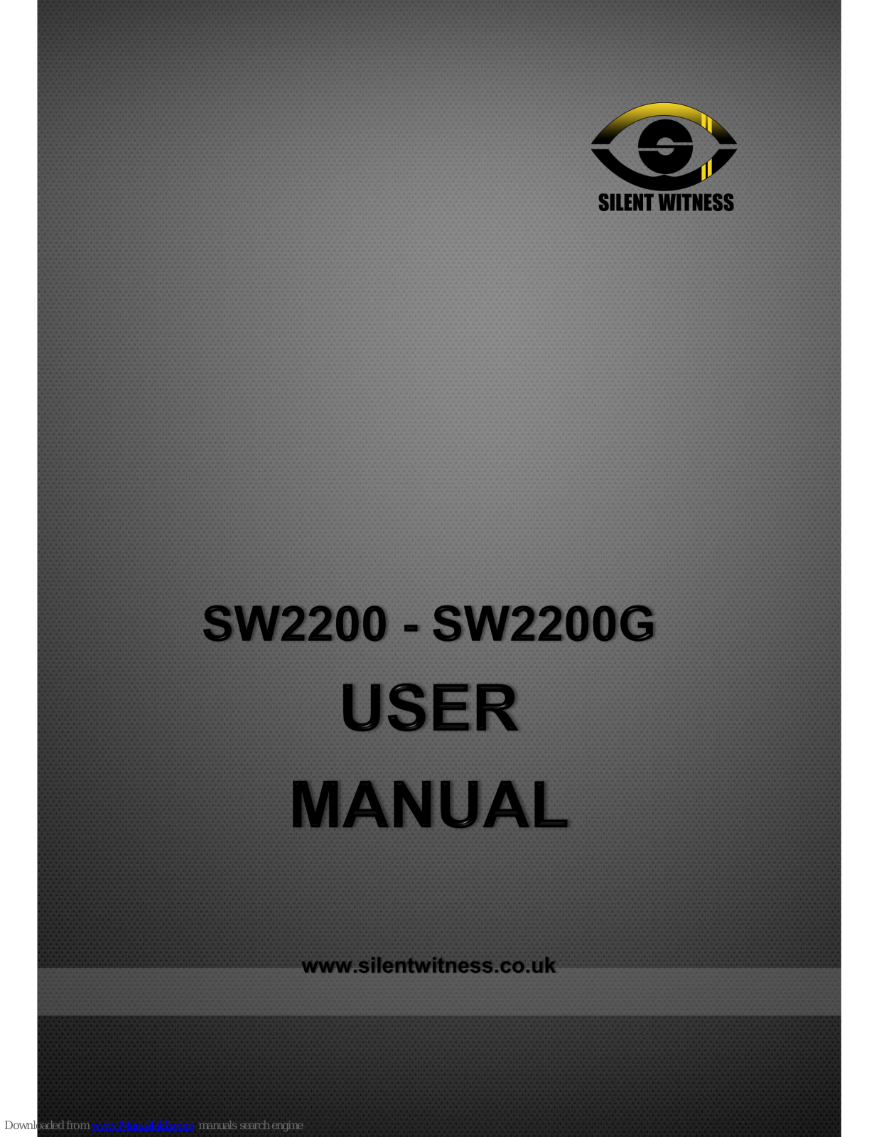 Silent Witness SW2200, SW2200G User Manual