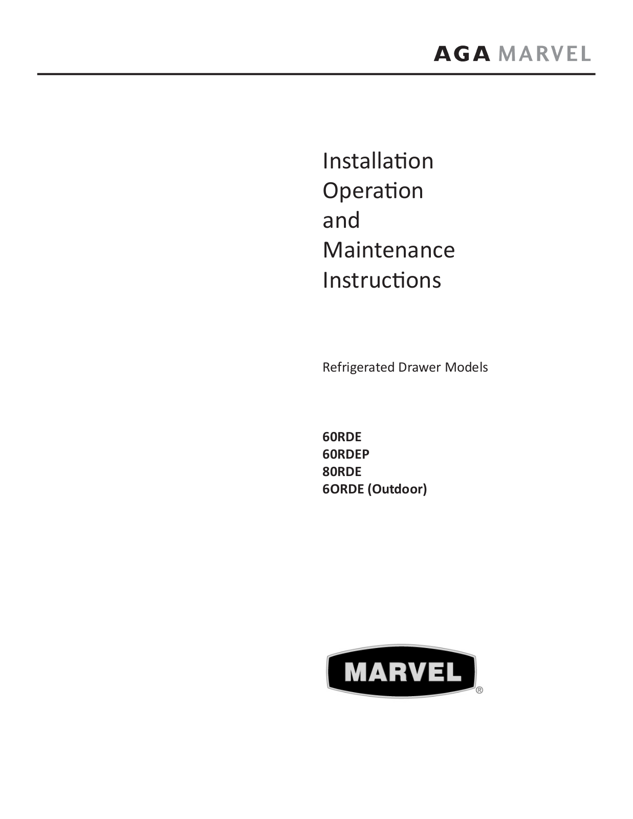 Marvel 80RDE Operation Manual