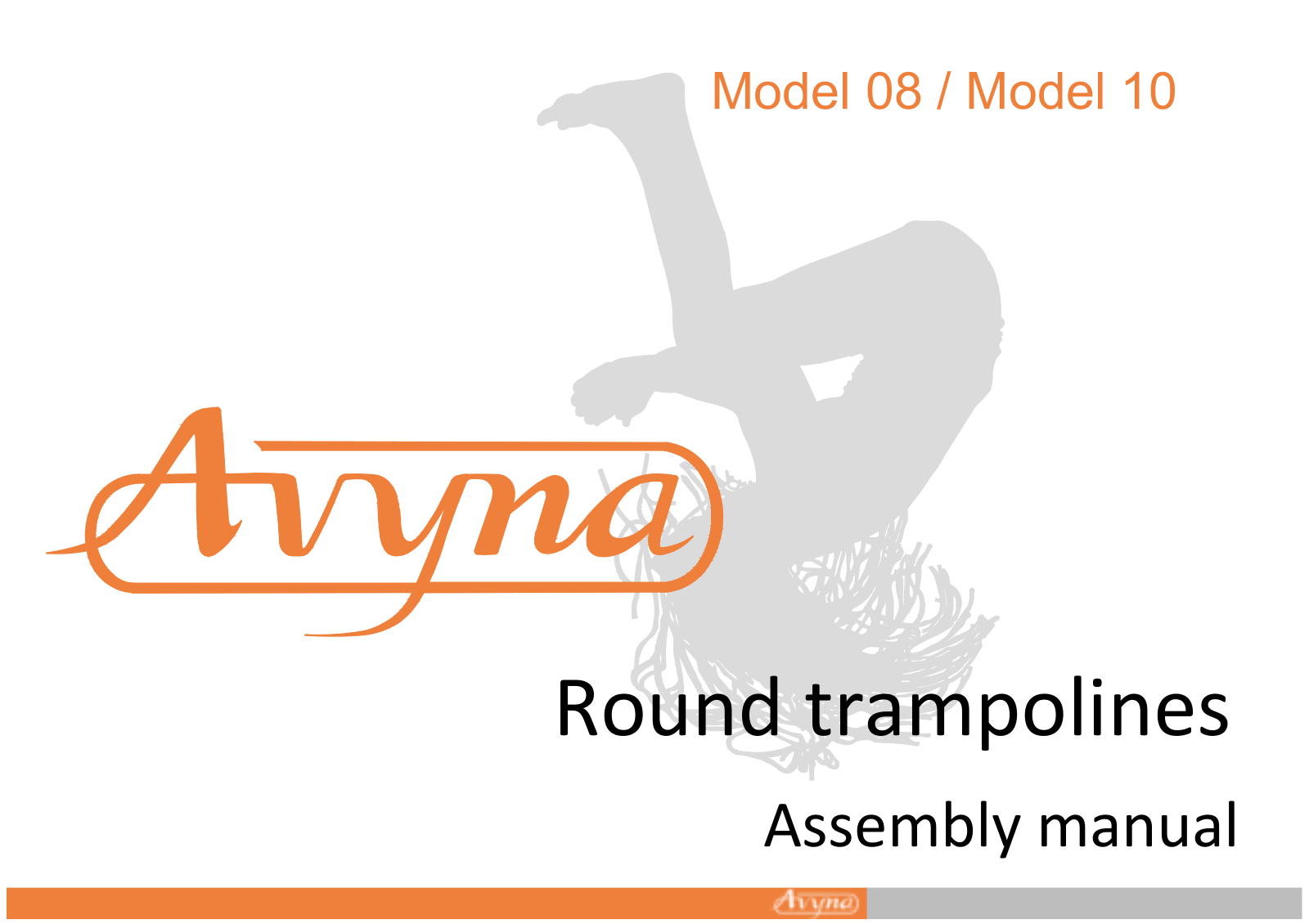 Avyna 08, 10 Assembly manual