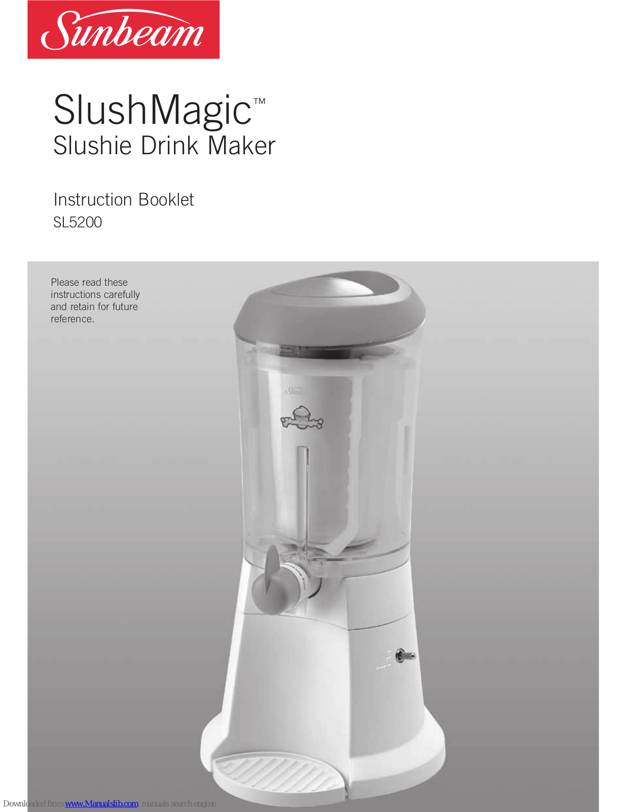 Sunbeam SlushMagic SL5200 Instruction Booklet