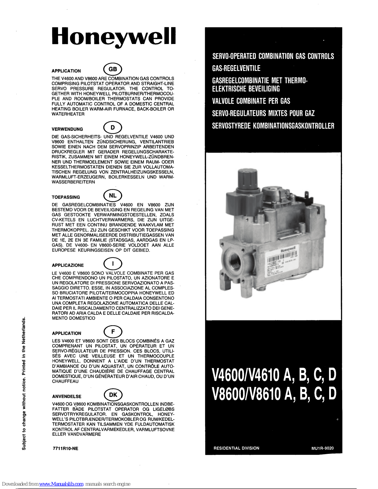 Honeywell V4600D, V4610A, V4610, V4610B, V4610C Application