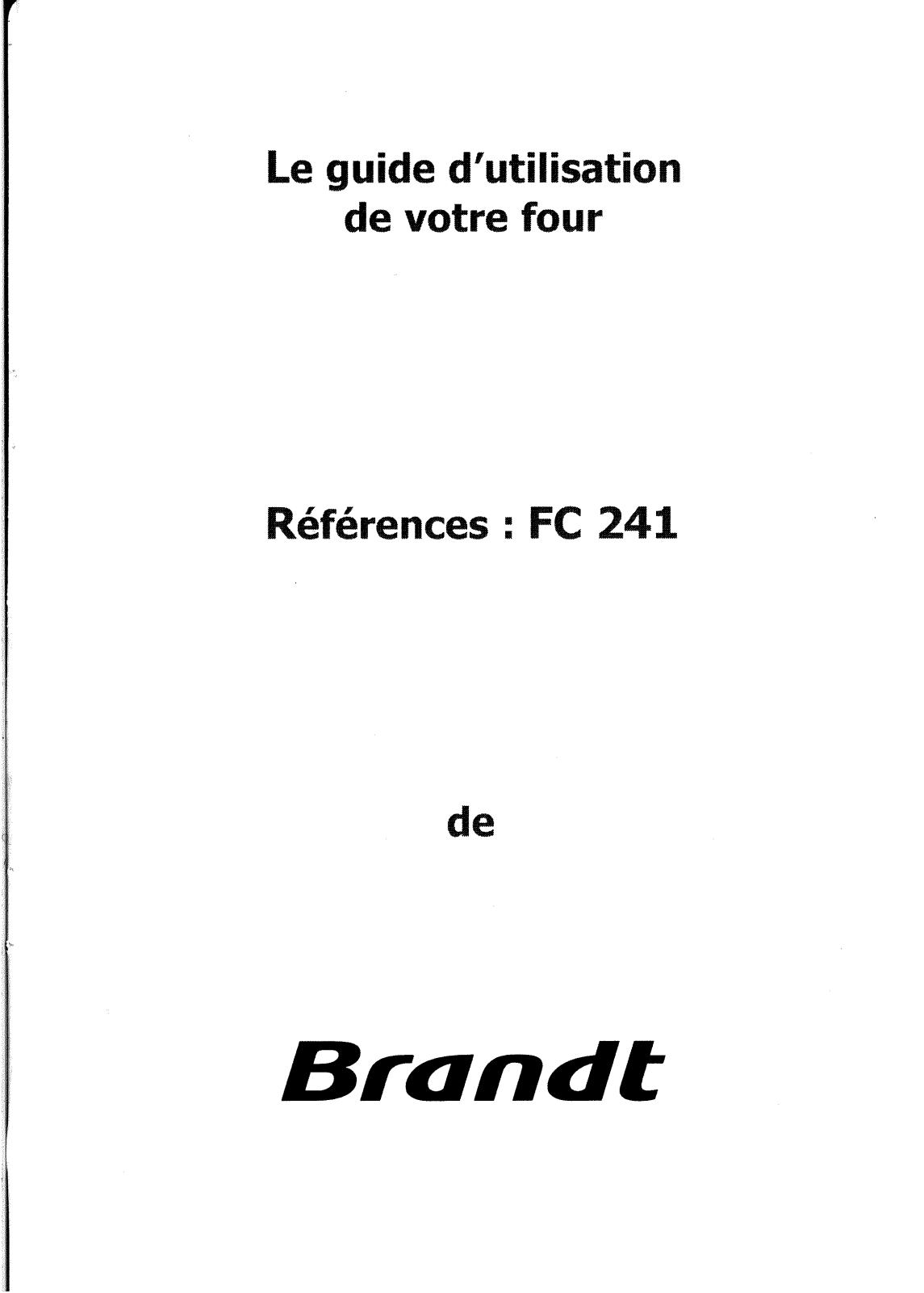BRANDT FC241 User Manual