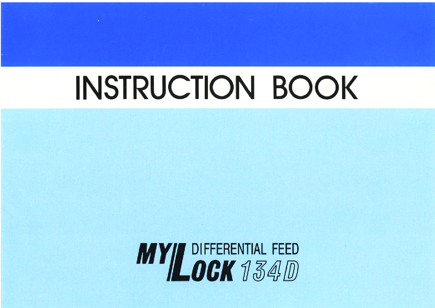 Janome MyLock 134D Instruction Manual