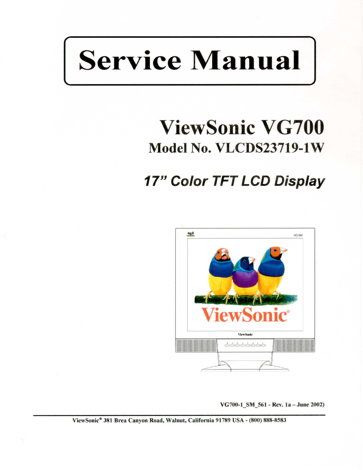 ViewSonic VG700,VLCDS23719-1W Service manual