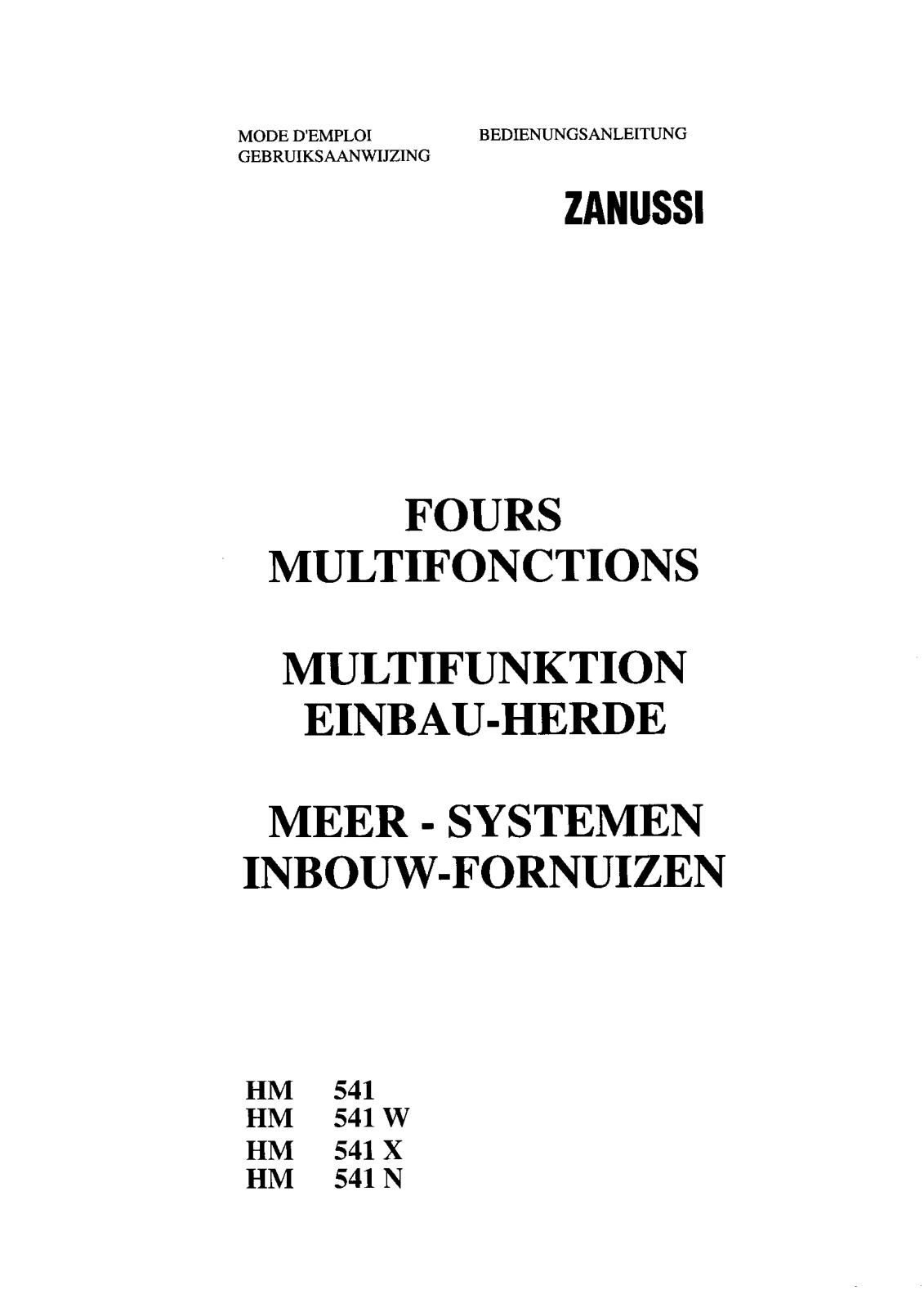 Zanussi HM541N, HM541X, HM541W, HM541 User Manual