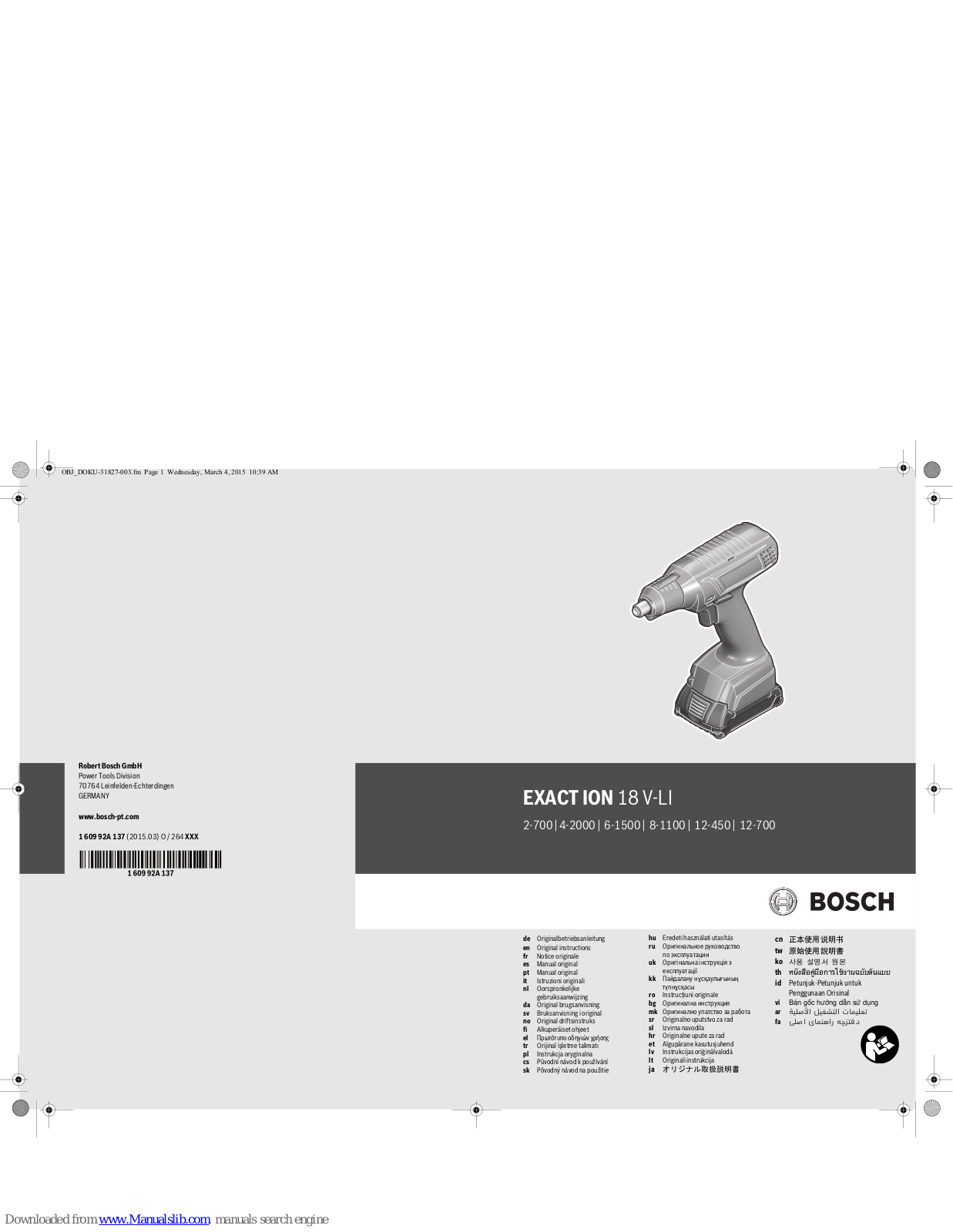 Bosch Exaction 18 V-LI 6-1500, Exaction 18 V-LI 12-700, Exaction 18 V-LI 12-450, Exaction 18 V-LI 4-2000, Exaction 18 V-LI 8-1100 Original Instructions Manual