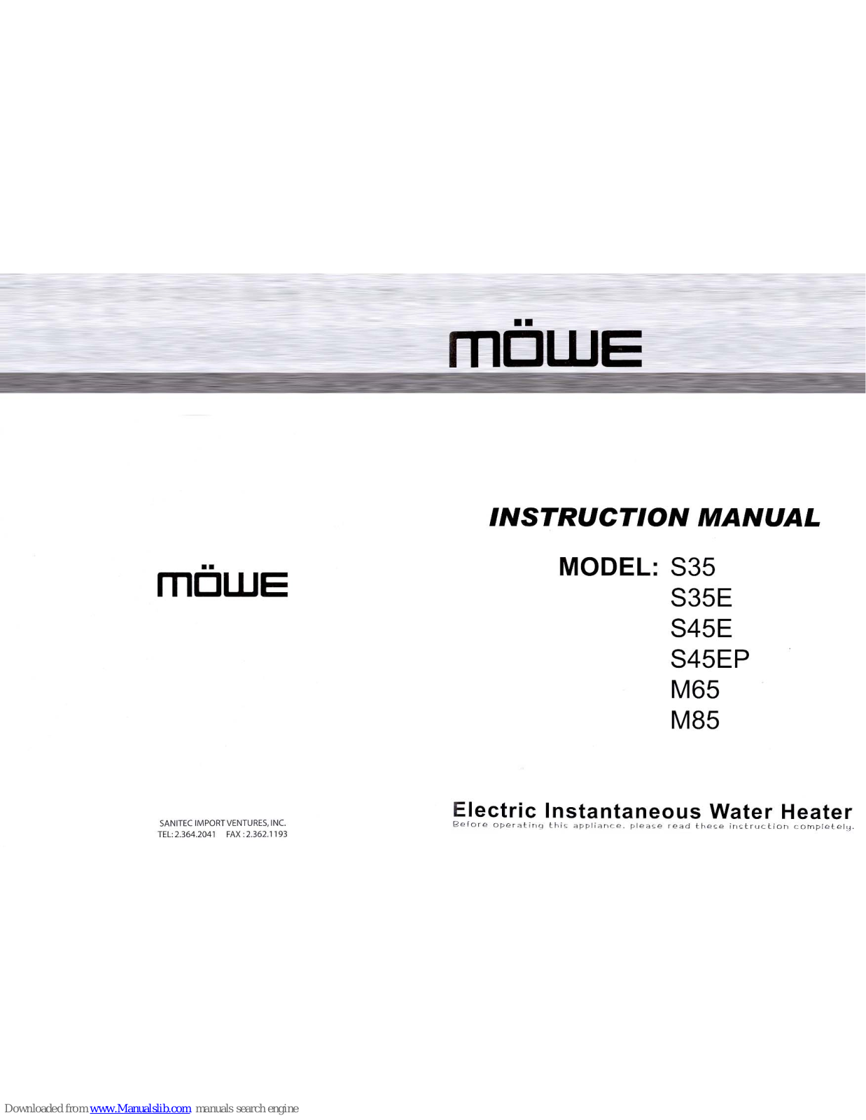 mowe S35, S35E, S45E, S45EP, M65 Instruction Manual