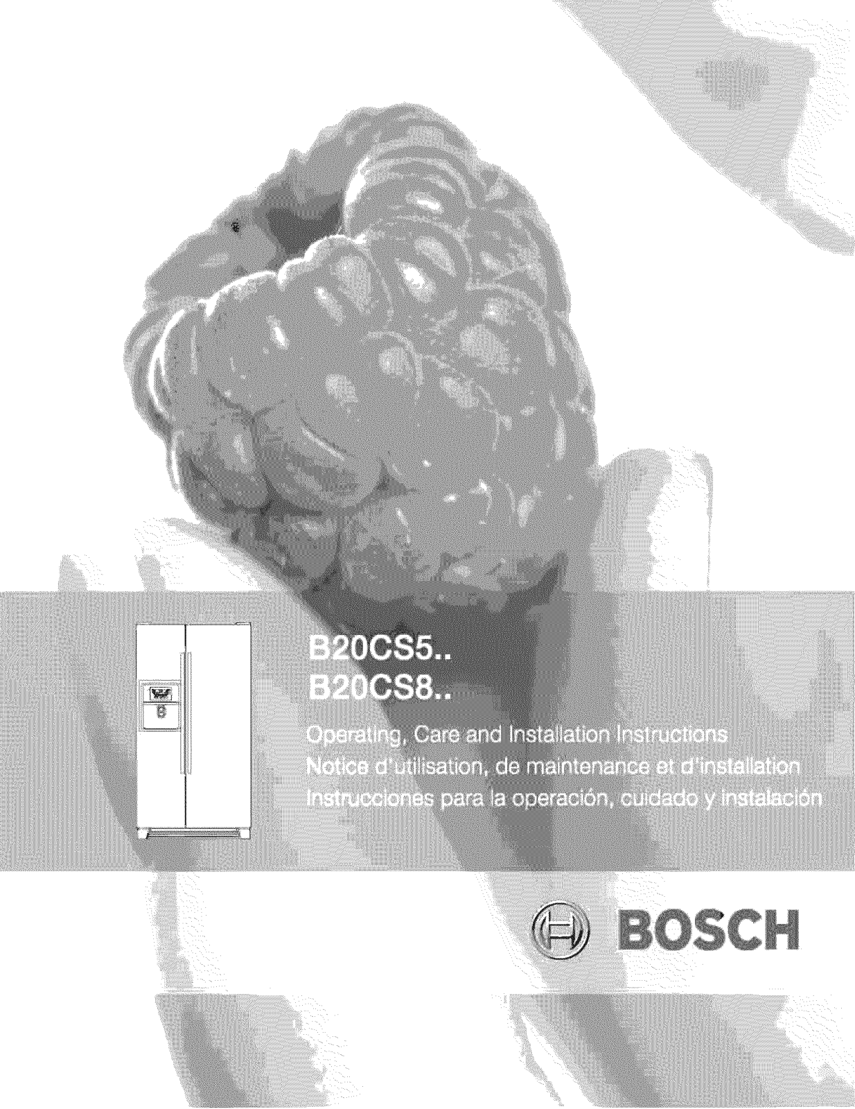 Bosch B20CS80SNB/01, B20CS80SNW/01, B20CS80SNS/01, B20CS50SNW/01, B20CS50SNI/01 Owner’s Manual
