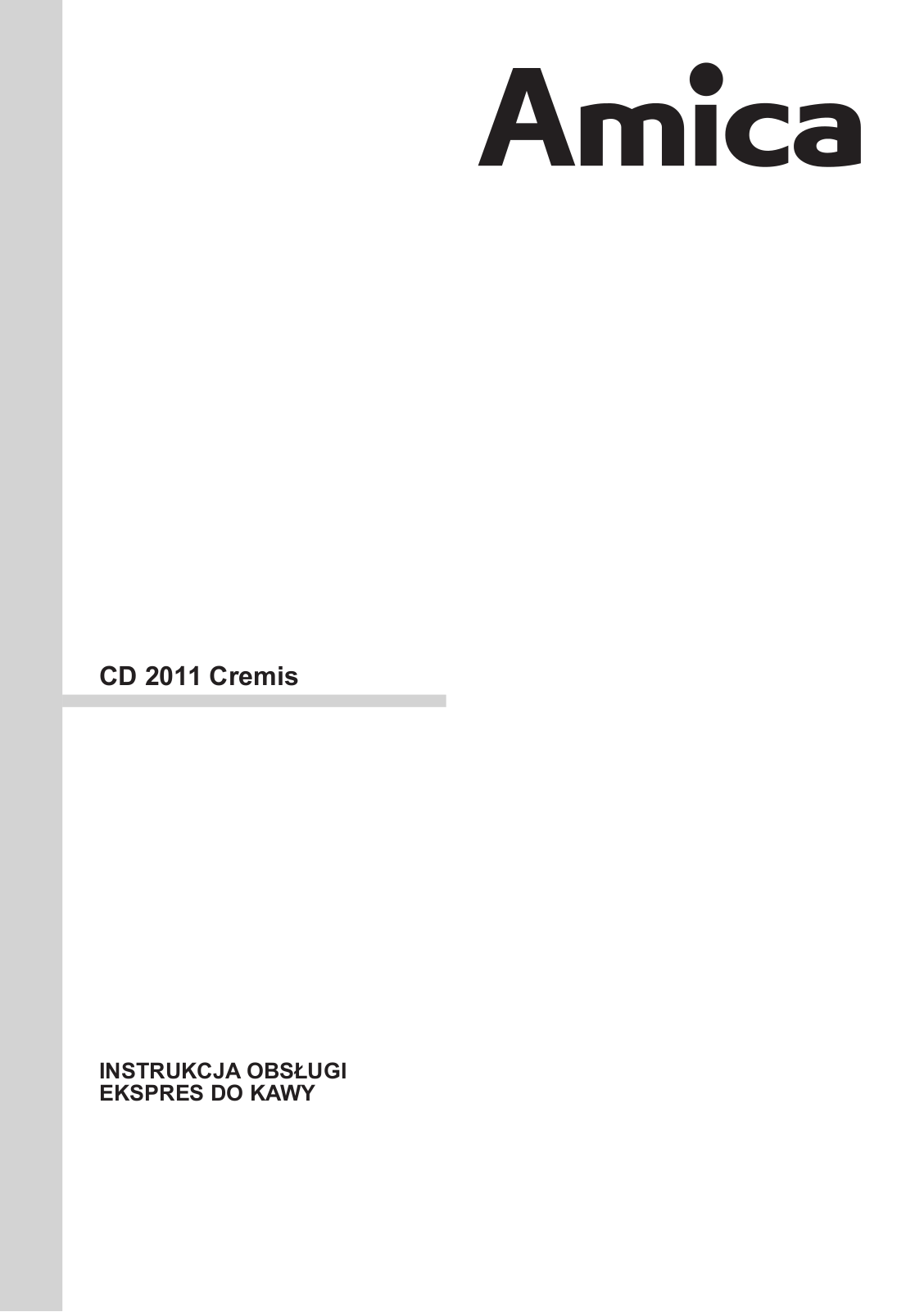 Amica CD 2011 User guide