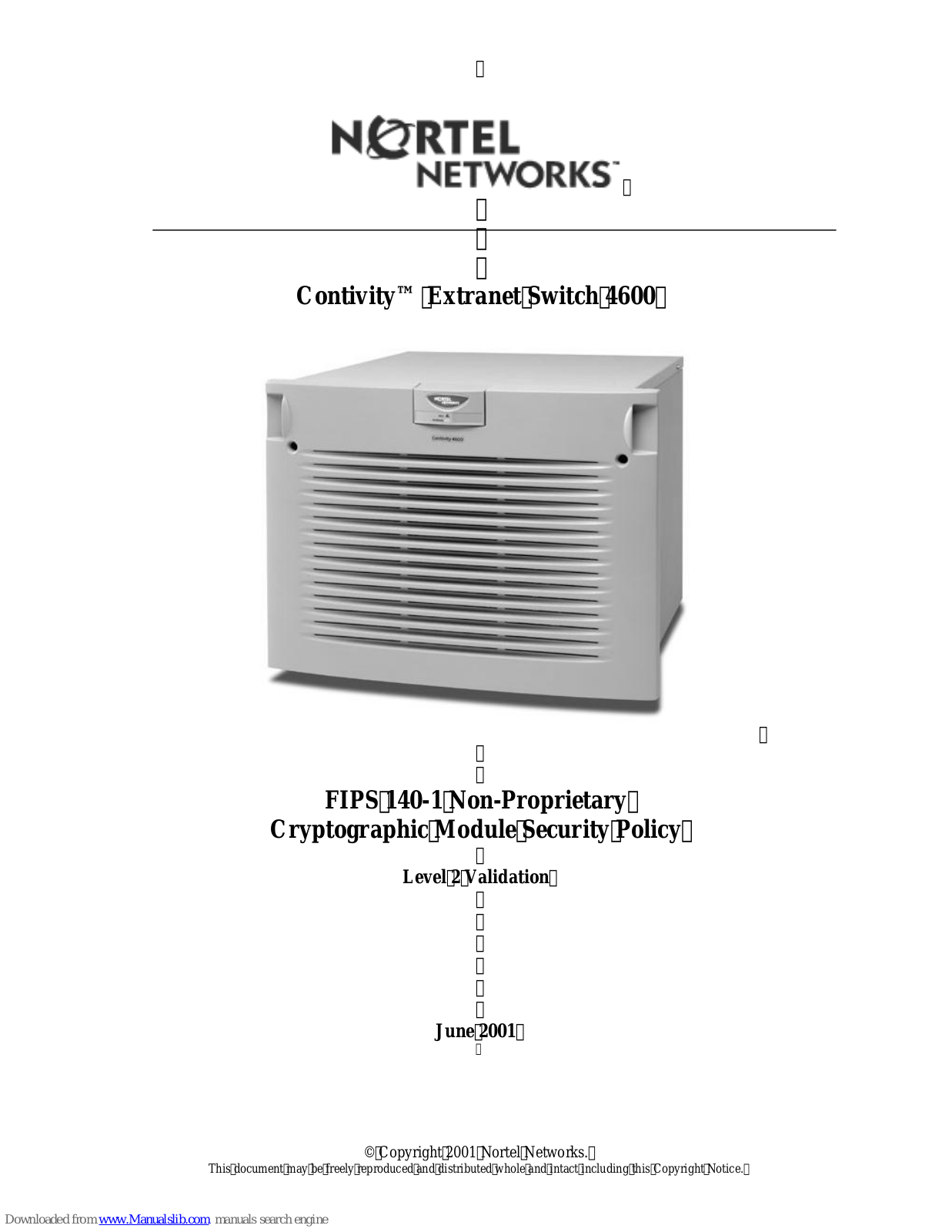 Nortel Contivity Secure IP, Contivity Extranet Switch 4600 Owner's Manual