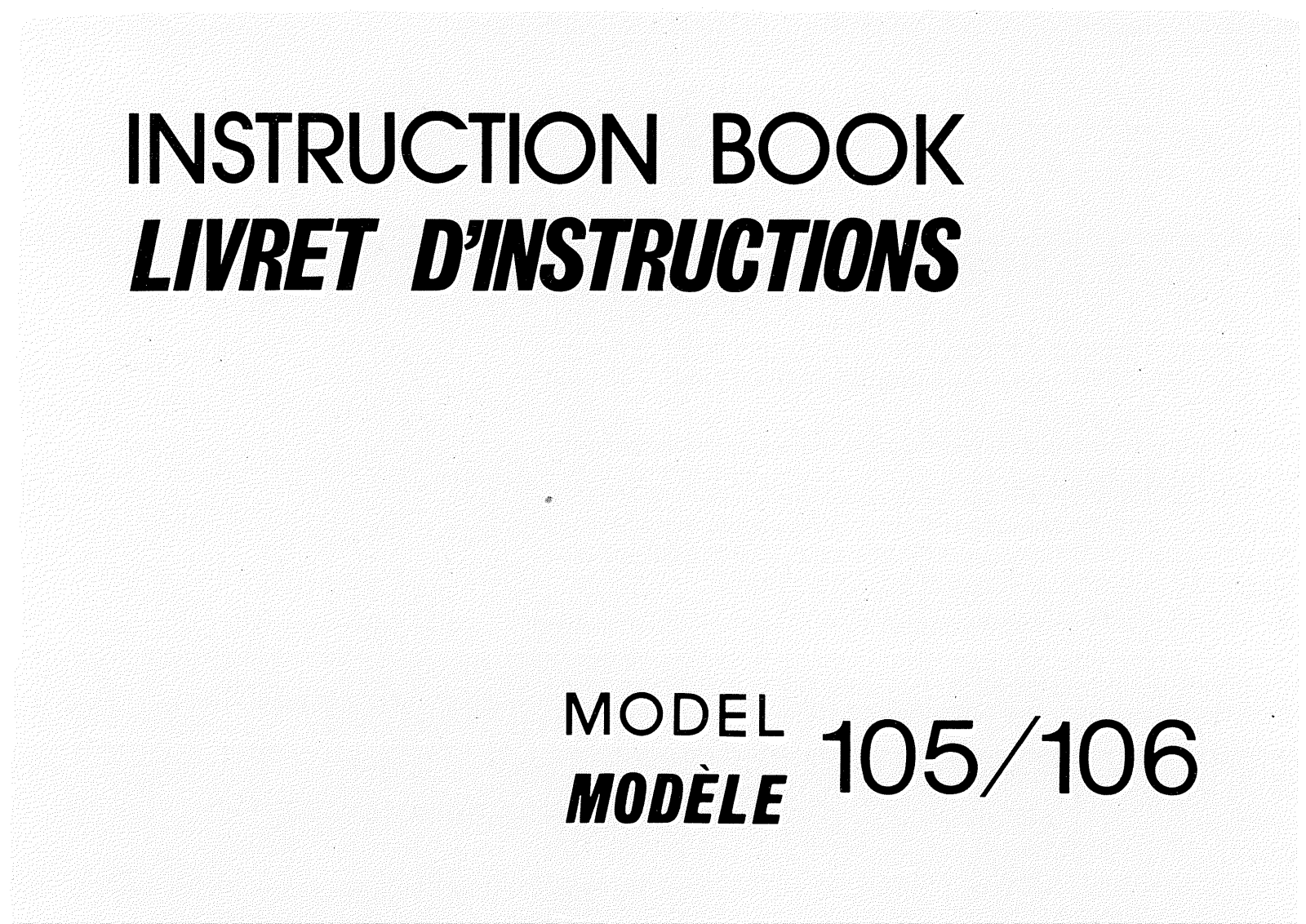 Janome 105, 106 Instruction Manual