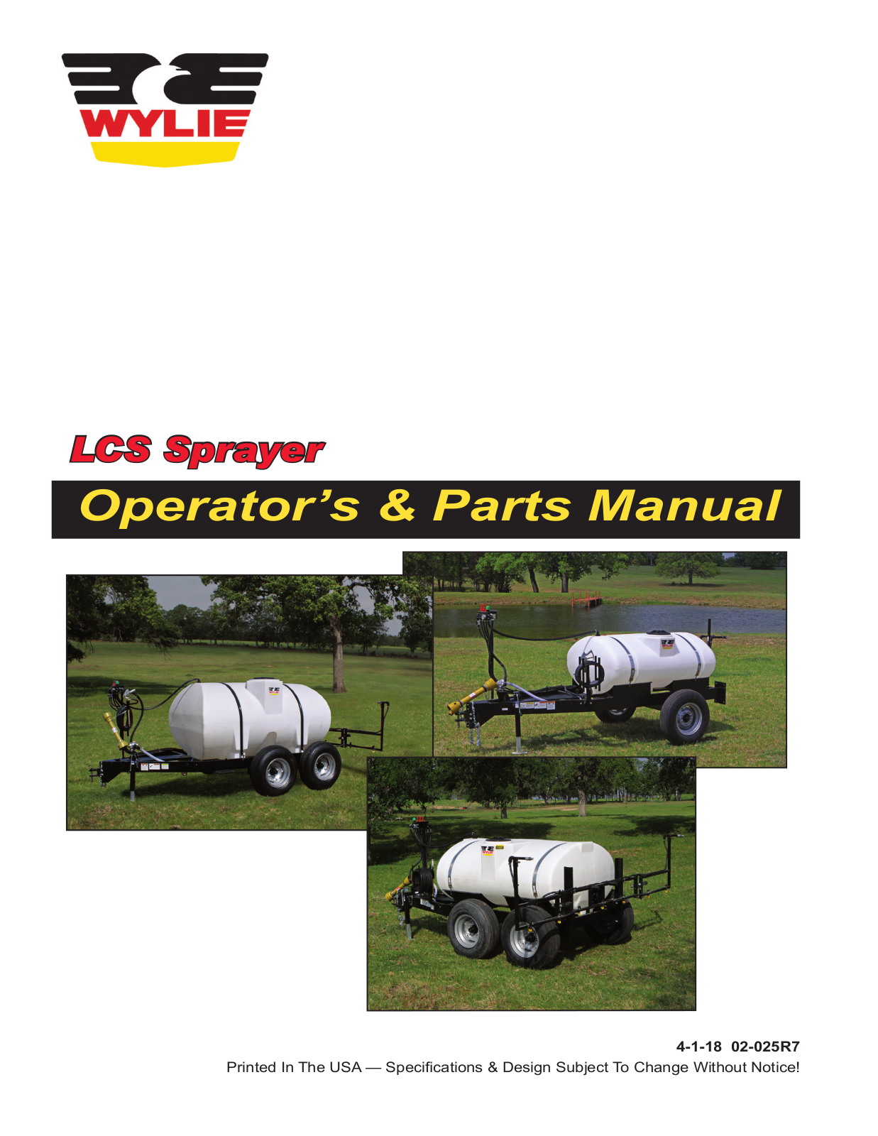 Wylie LCS Sprayer Operator's & Parts Manual