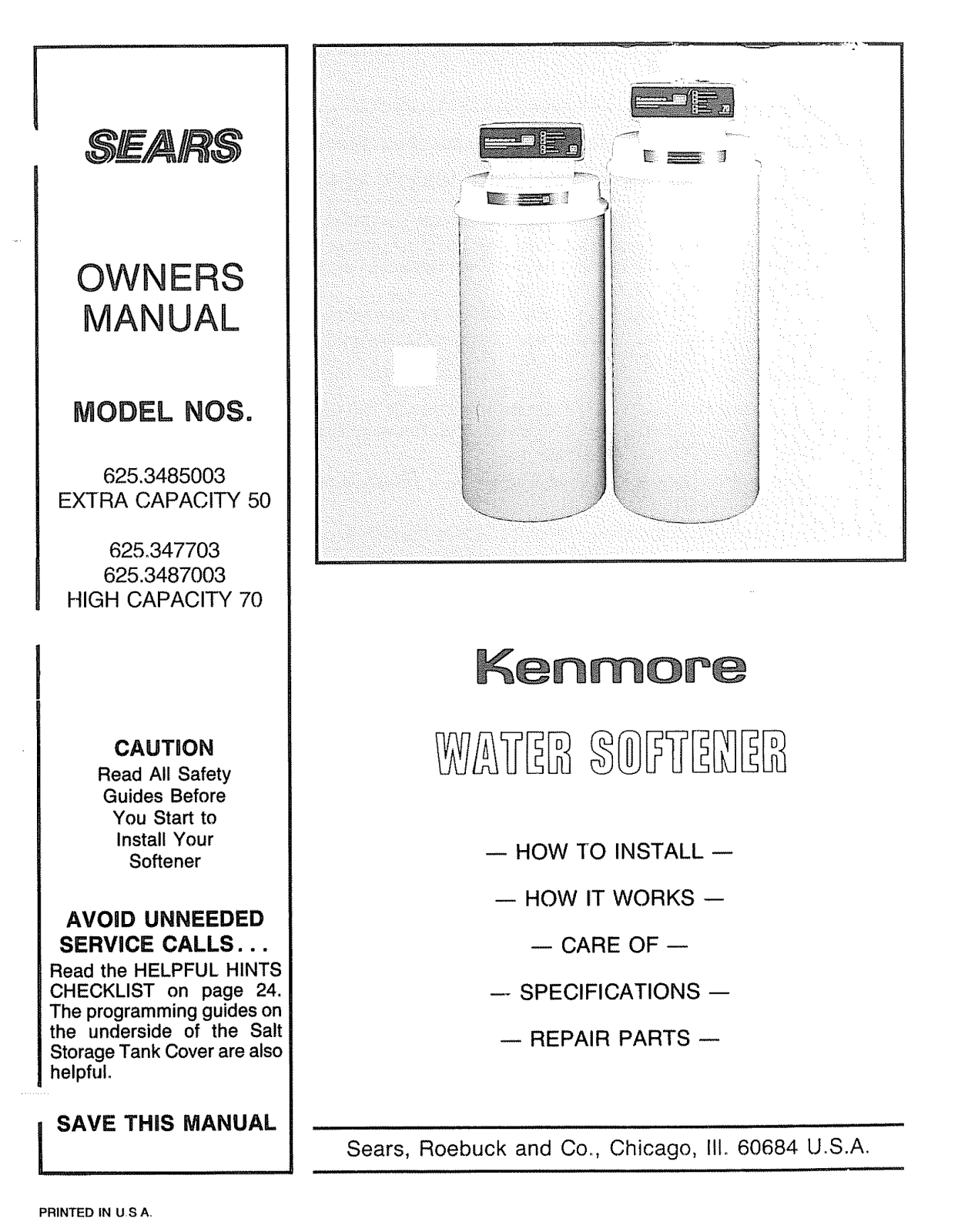 Kenmore 6253487003, 6253485003, 625347703 Owner’s Manual