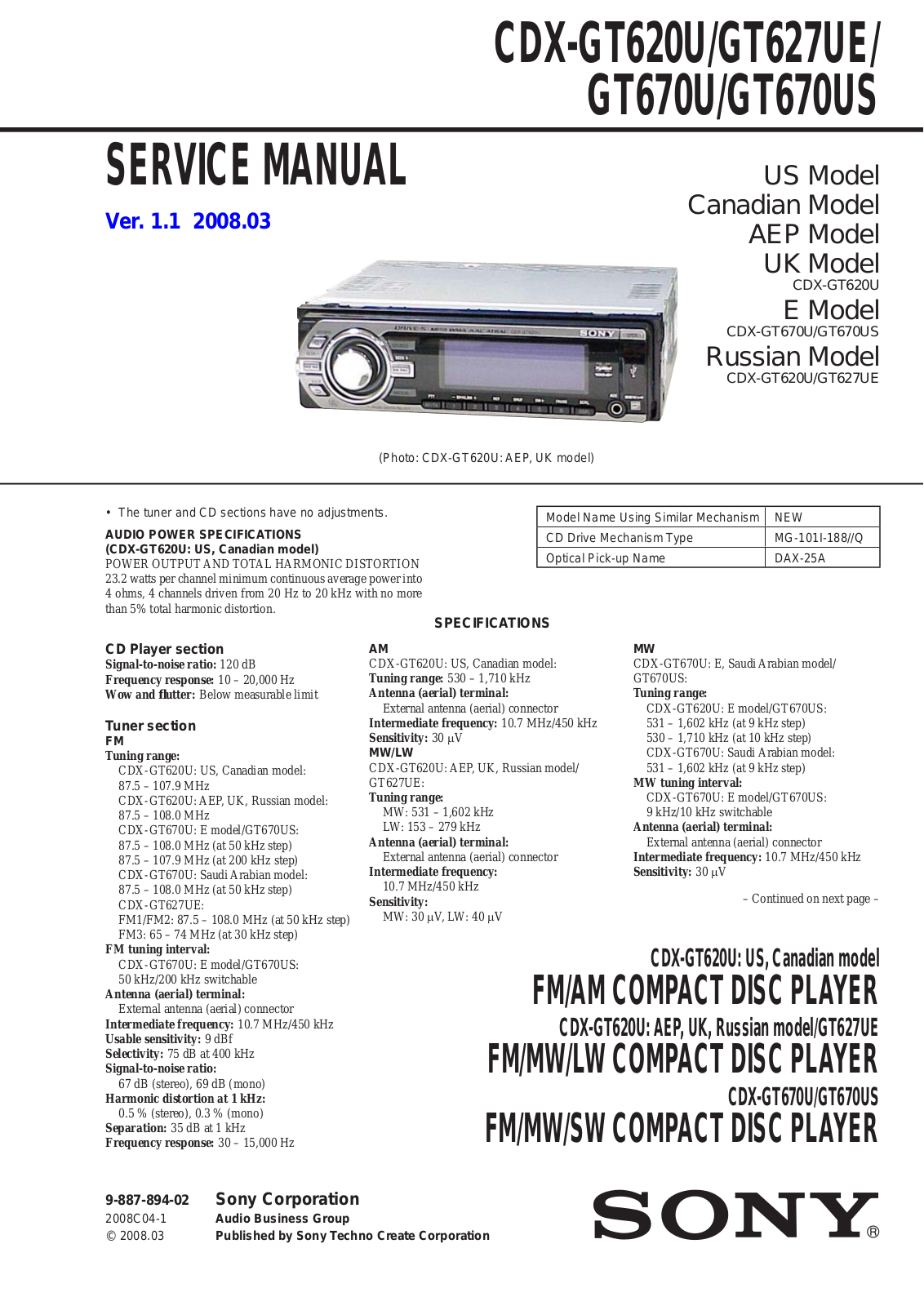 Sony CDXGT-620-U, CDXGT-627-UE, CDXGT-670-U, CDXGT-670-US Service manual