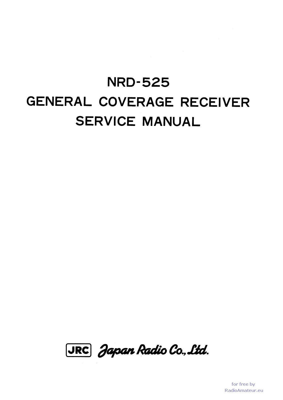 JRC CMH-532, CMH-530, CMK-165, NRD-525 Service Manual
