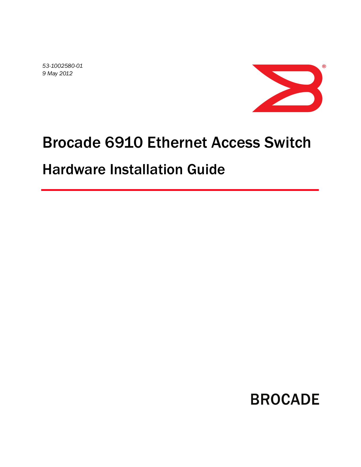 Brocade Communications Systems 53-1002580-01 User Manual