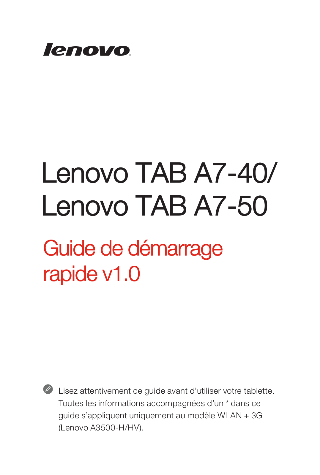 Lenovo TAB A7-40, TAB A7-50 Quick Start Guide