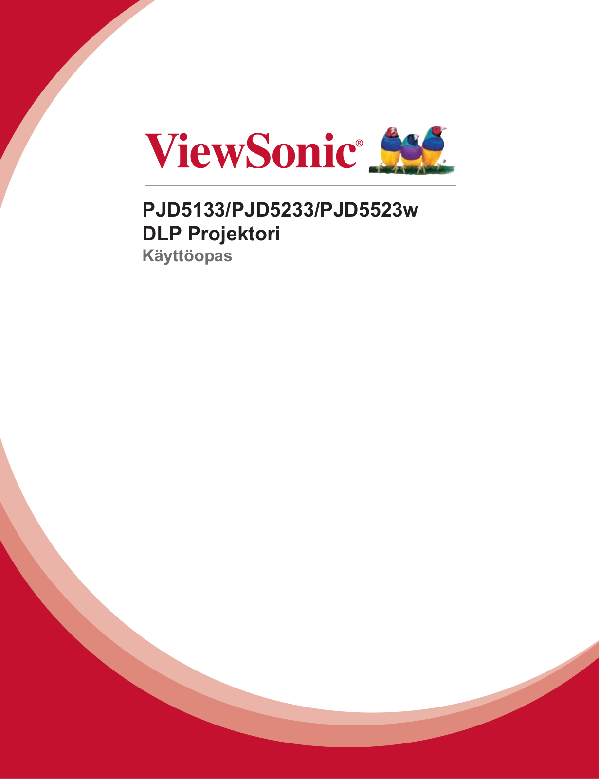 Viewsonic PJD5133, PJD5233, PJD5523W User Manual