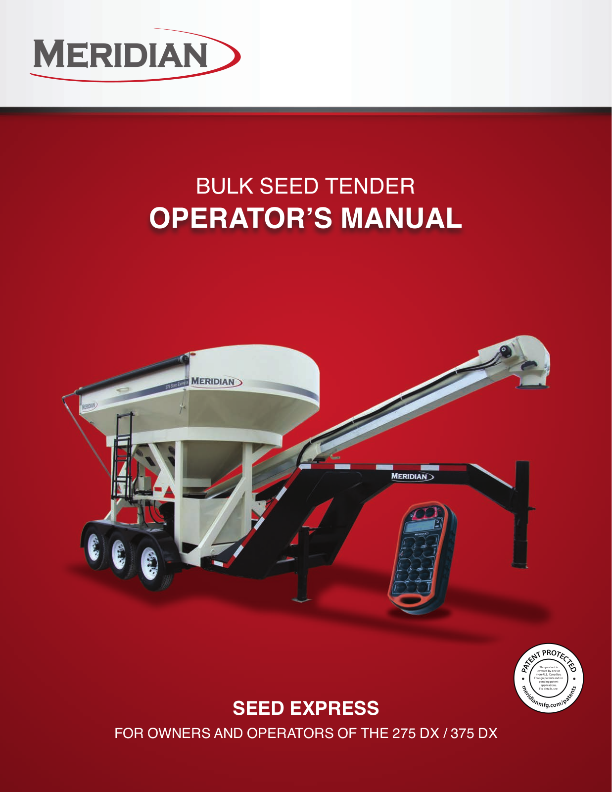 Meridian Seed Express 275 DX, Seed Express 375 DX, 400 SLD Operator's Manual