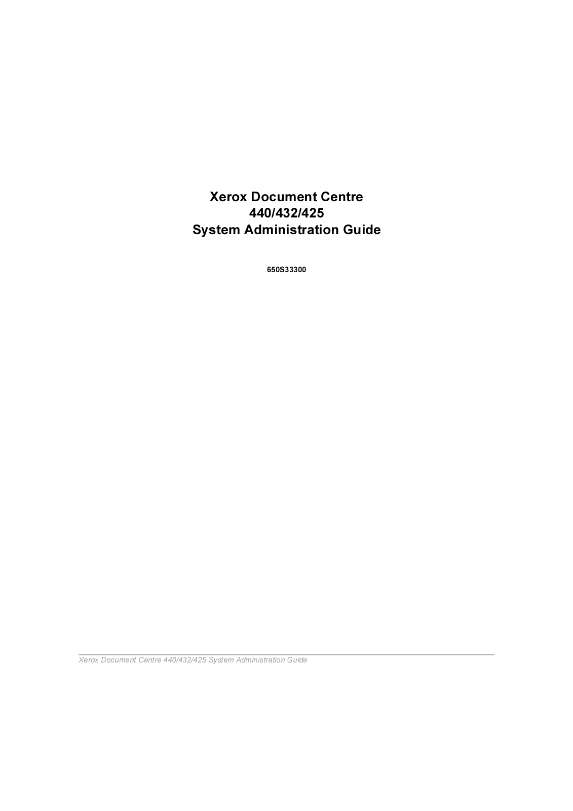 Xerox DOCUMENT CENTRE 432, DOCUMENT CENTRE 425, DOCUMENT CENTRE 440 User Manual