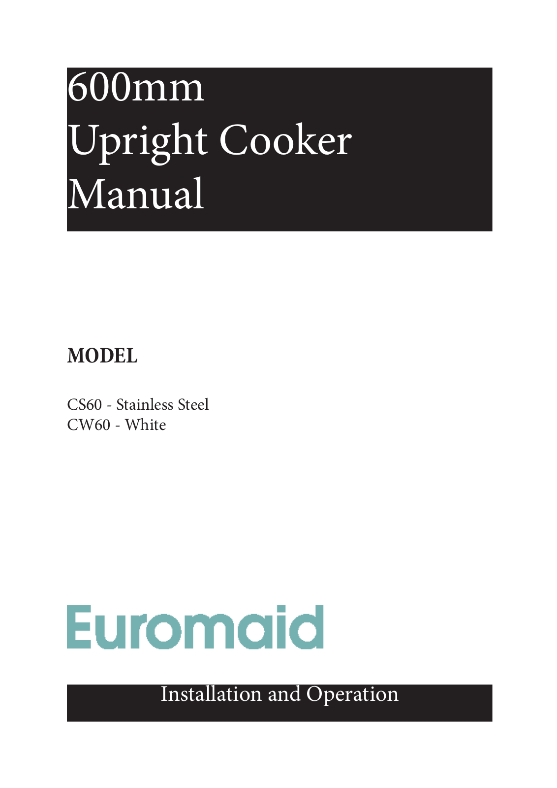 Euromaid CW60 User Manual