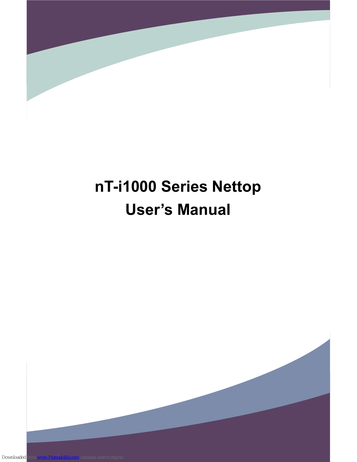 Foxconn nT-i1200, nT-i1500, nT-i1000 Series Nettop User Manual