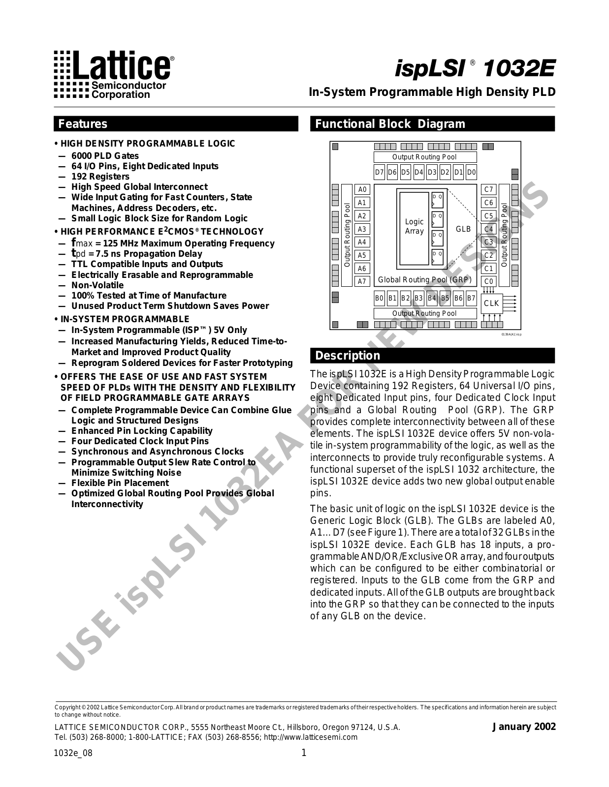 Lattice Semiconductor Corporation ispLSI1032E-90LT, ispLSI1032E-90LJ, ispLSI1032E-80LJ, ispLSI1032E-70LTI, ispLSI1032E-70LT Datasheet