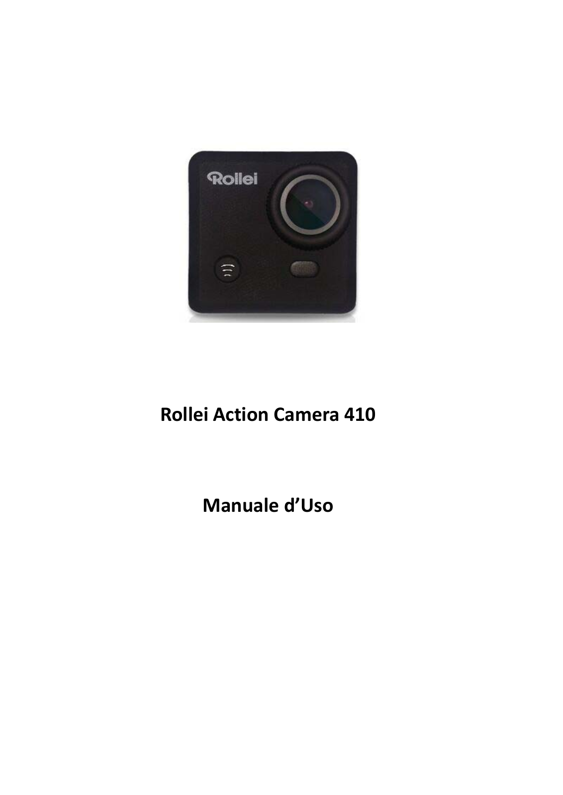 Rollei Action Camera 410 User Guide