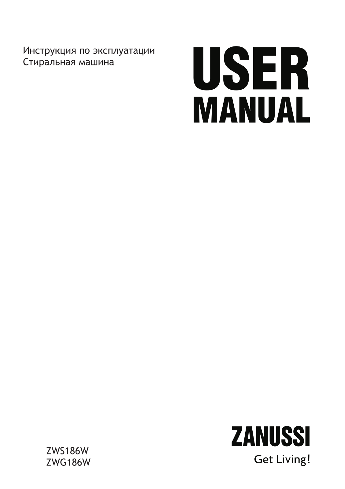 Zanussi ZWG186W User Manual