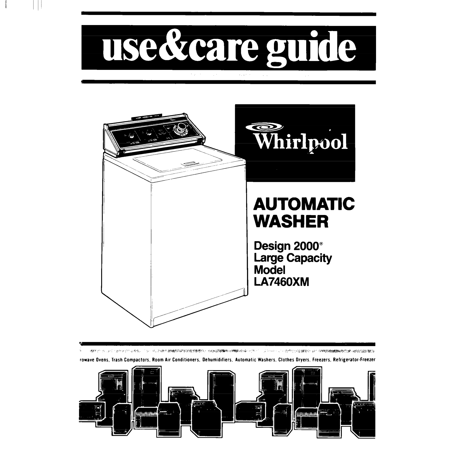 Whirlpool DESIGN 2000, LA7460XM User Manual - ManualMachine.com