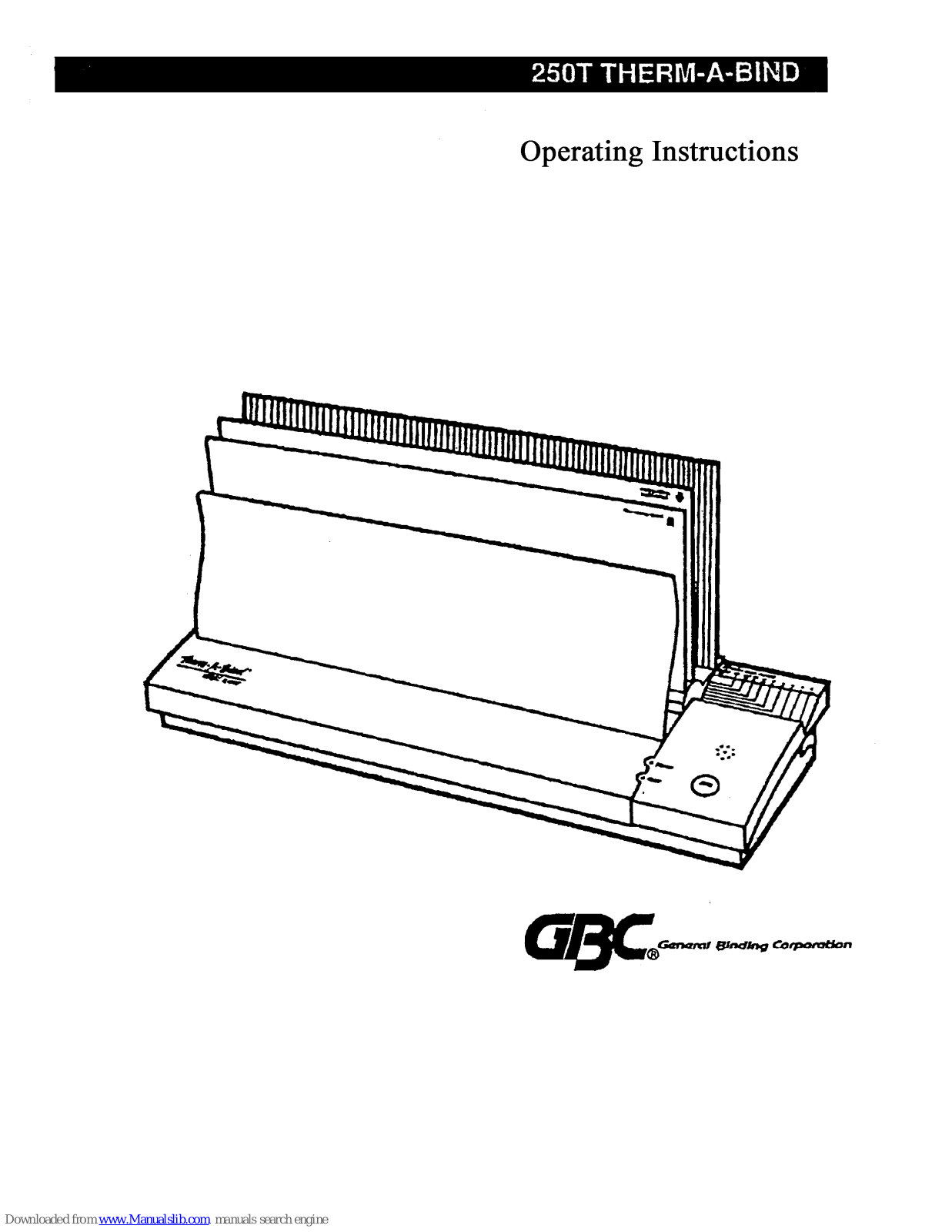 GBC 250T Therm-A-Bind Operating Instructions Manual