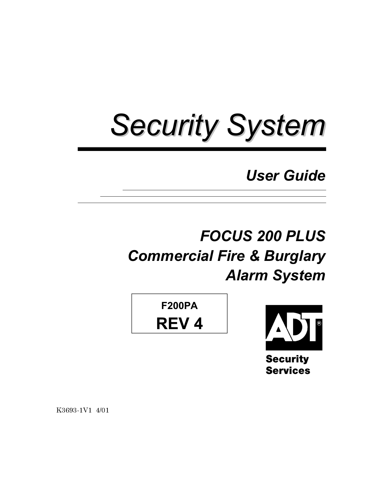 ADT Security Services Focus 200 Plus User Manual 2