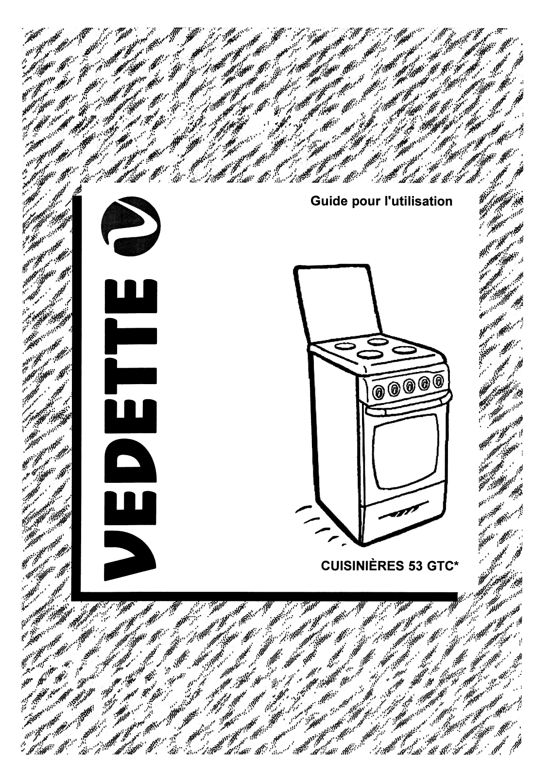 VEDETTE 53GTC User Manual