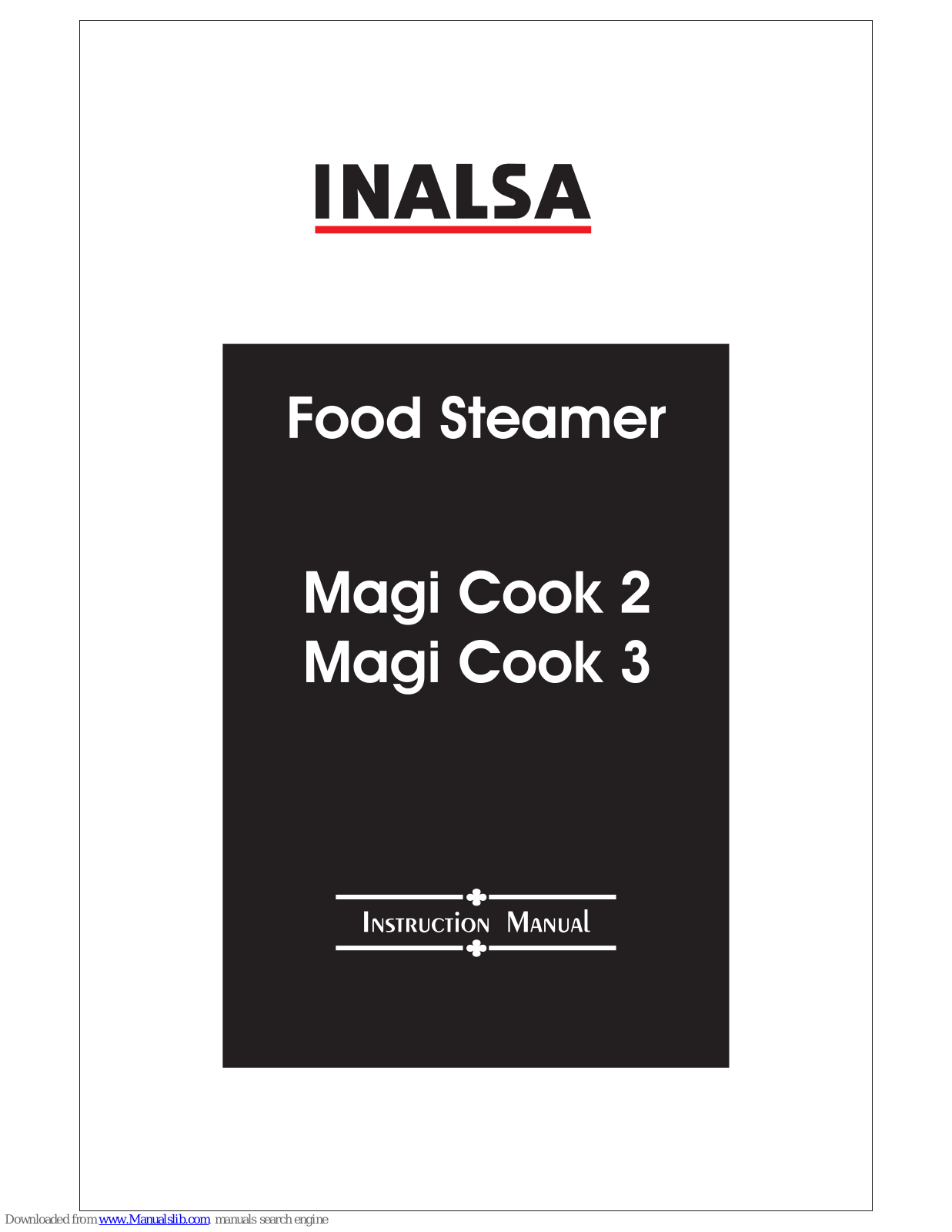 Inalsa Magi Cook 2, Magi Cook 3 Instruction Manual