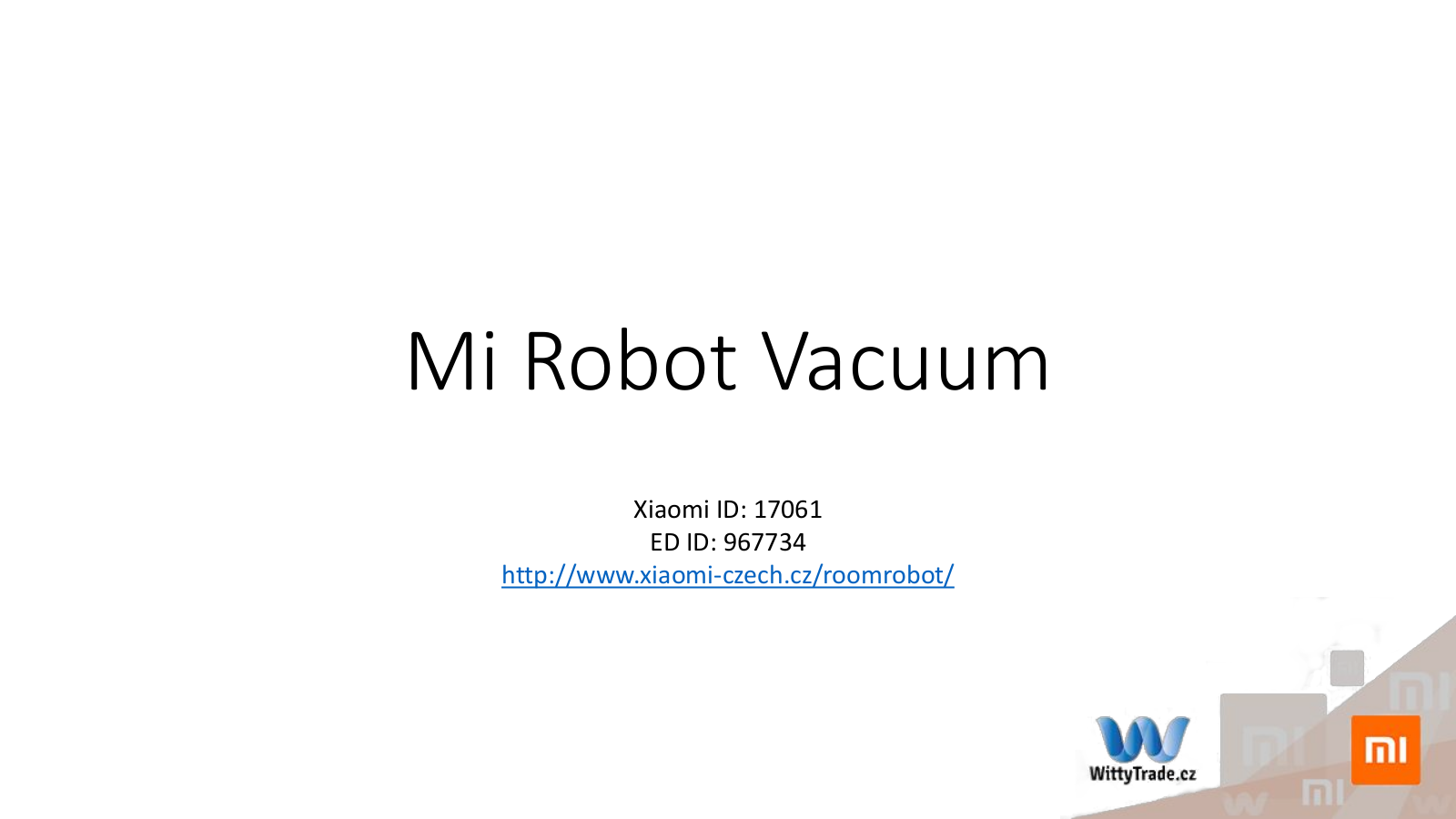 Xiaomi Mi Robot Vacuum EU Manual