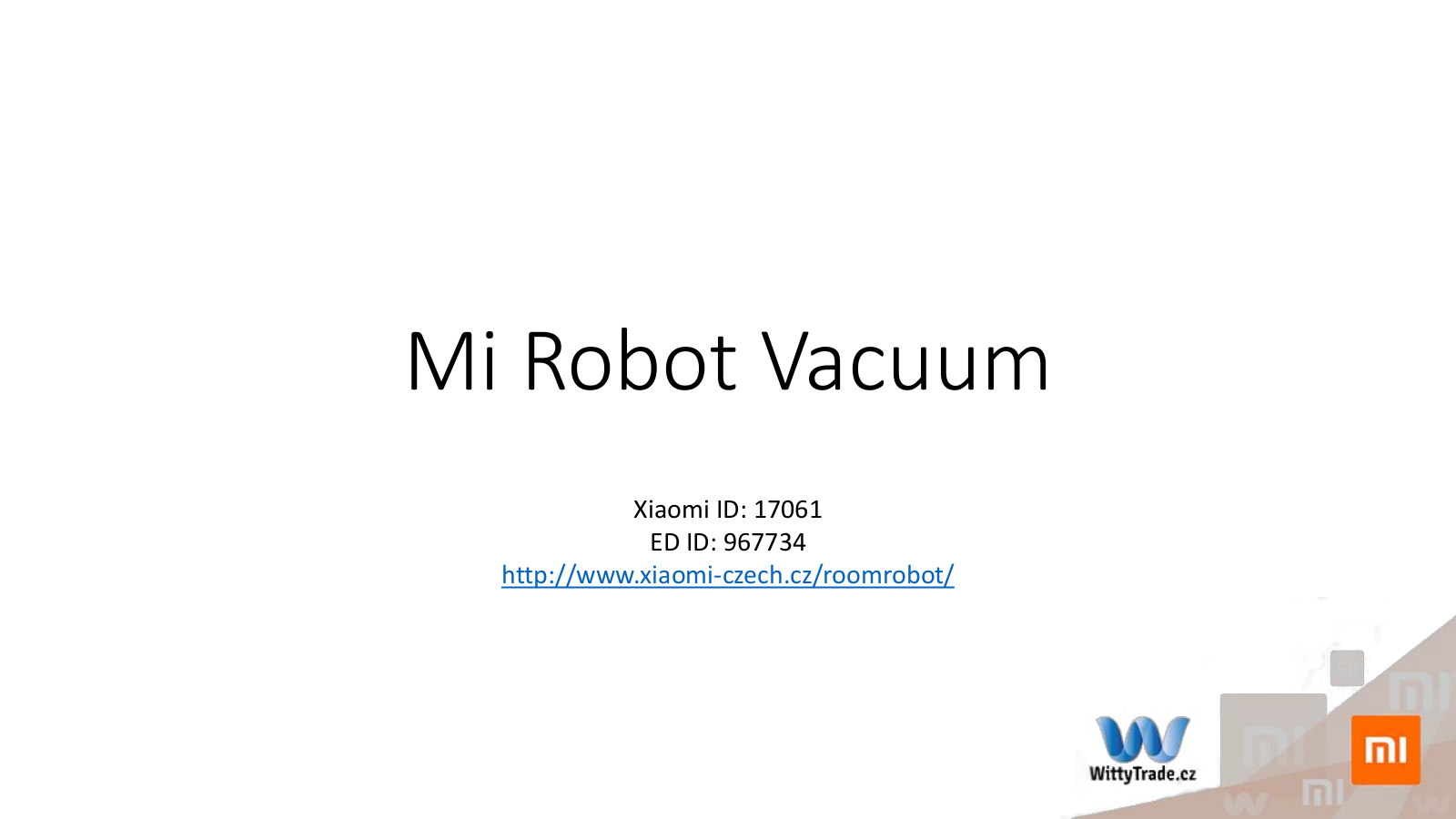 Xiaomi Mi Robot Vacuum EU User Manual