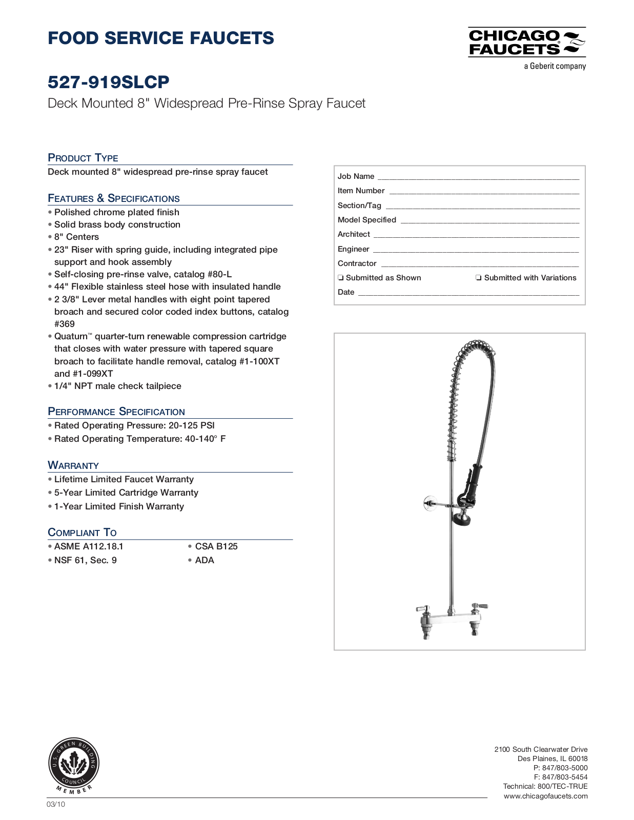 Chicago Faucet 527-919SLCP Specifications