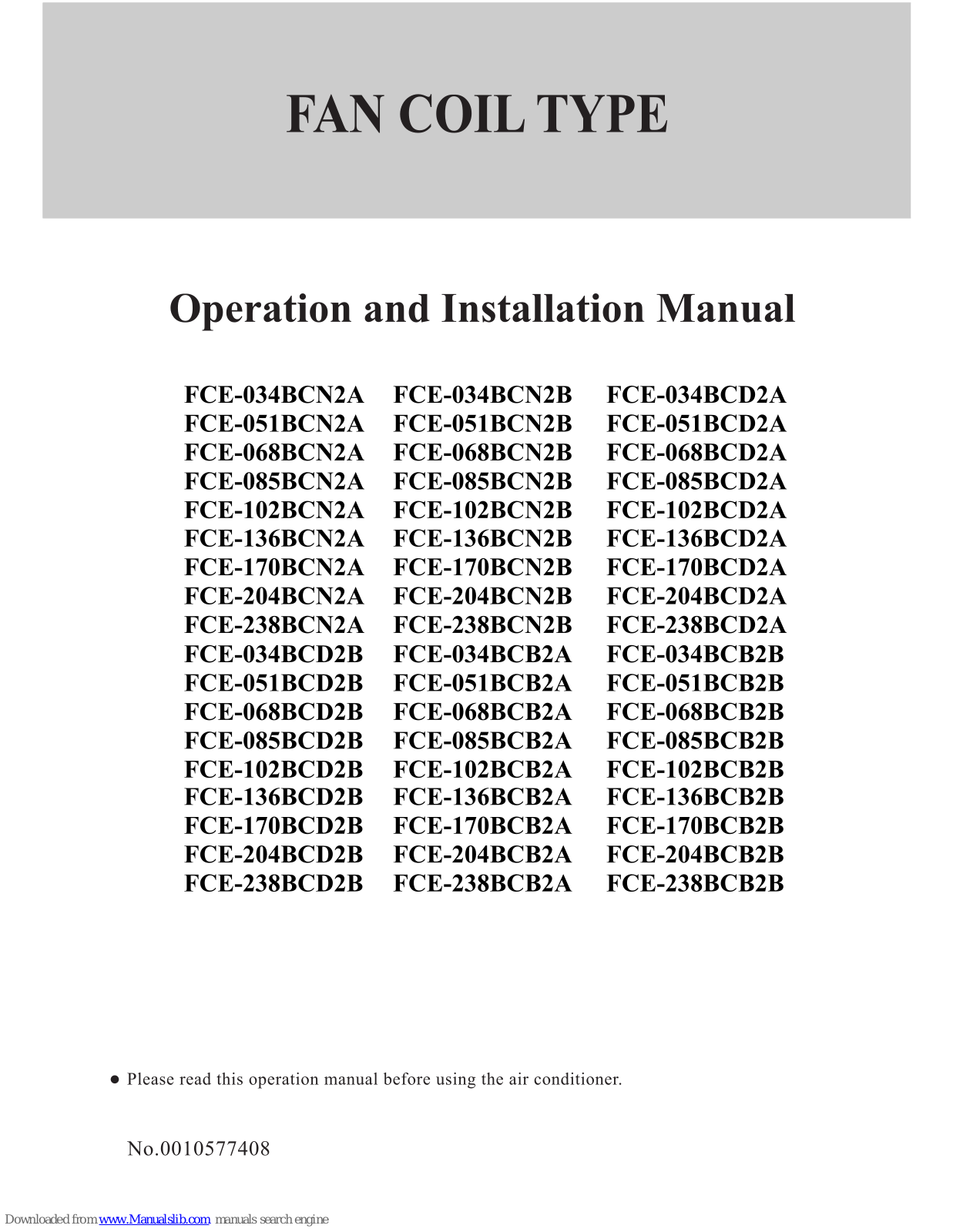 Haier FCE-085BCB2B, FCE-034BCB2B, FCE-051BCB2B, FCE-068BCB2B, FCE-136BCB2B User Manual