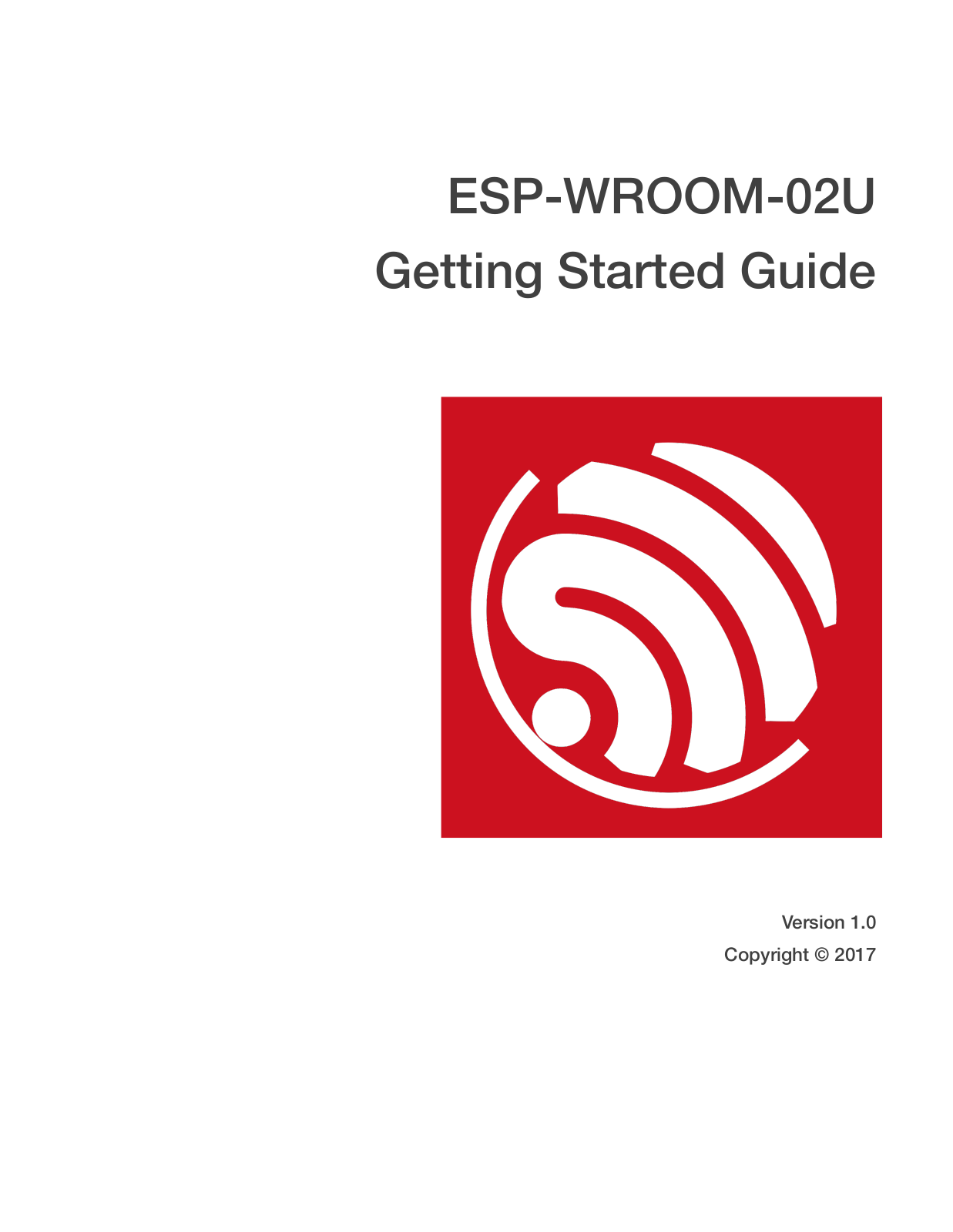 ESPRESSIF SYSTEMS ESPWROOM02U Users manual