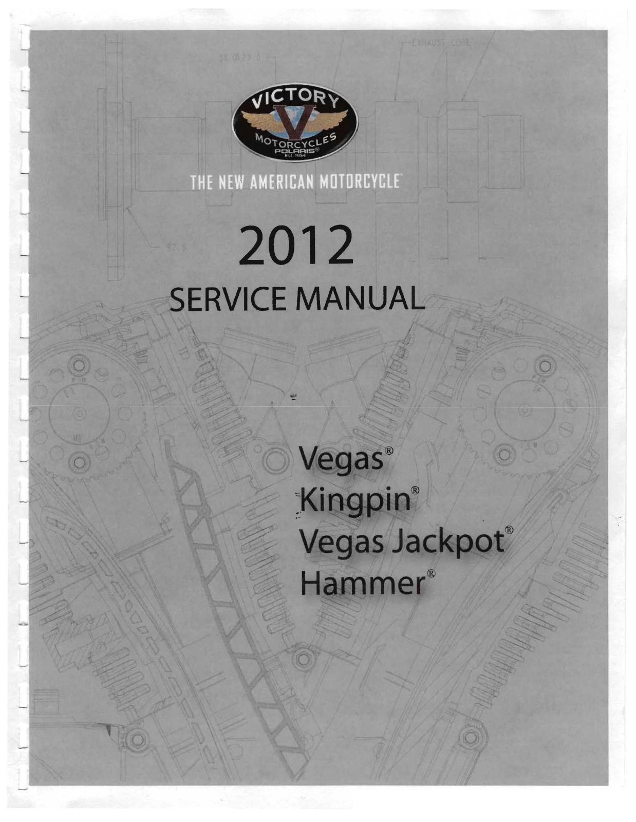 Victory Motorcycles 2012 Vegas, 2012 Kingpin, 2012 Hammer Service Manual