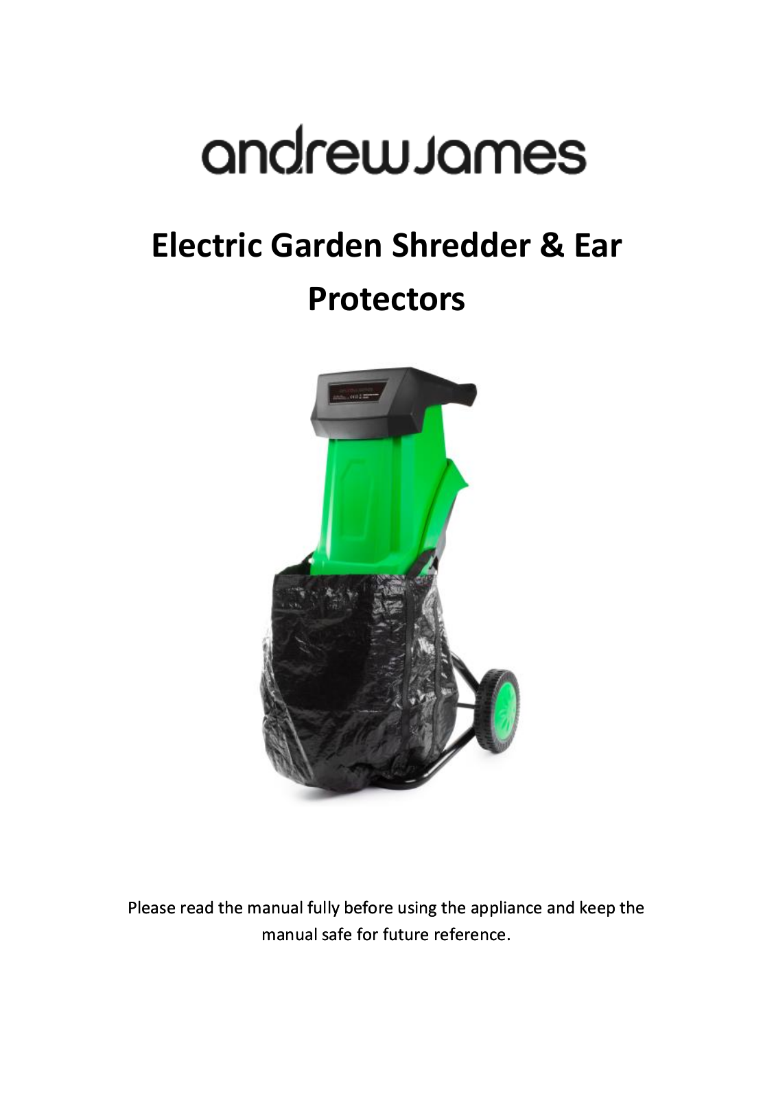 Andrew James Garden Shredder with 45 Litre Collection Bag User Manual