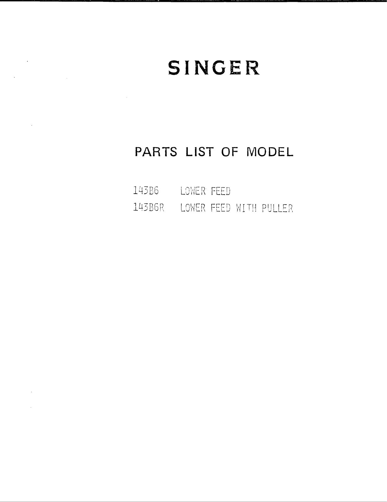 SINGER 143B6R, 143B6 Parts List