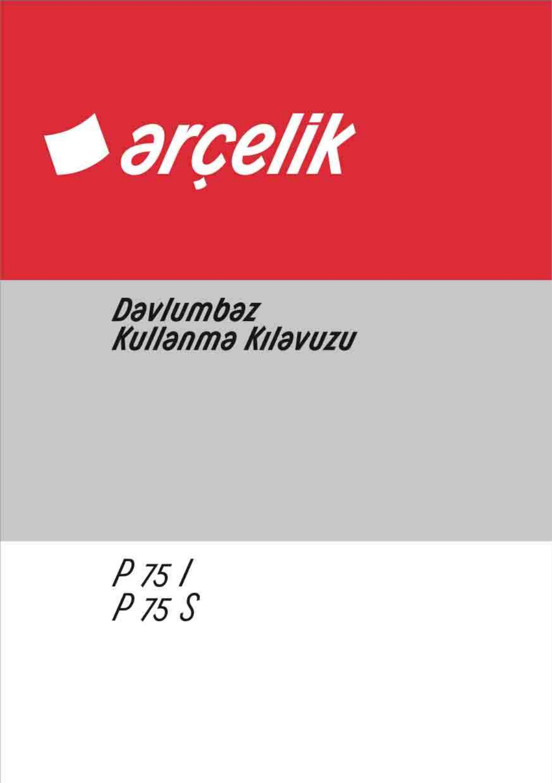 Arçelik P75I, P75S User manual