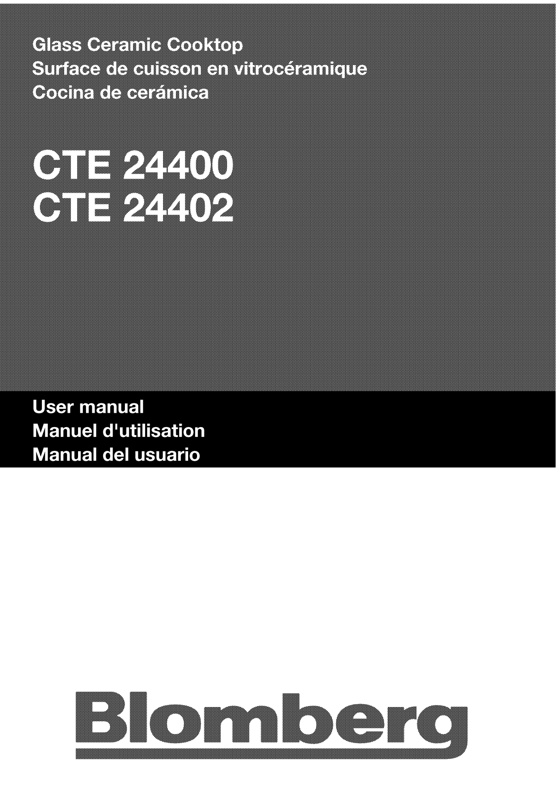 Blomberg CTE24402 User Manual