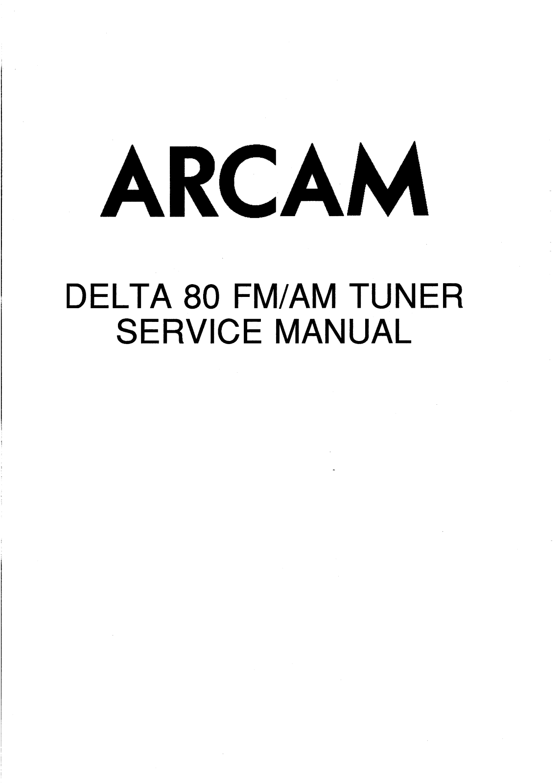 Arcam Delta 80 Service manual