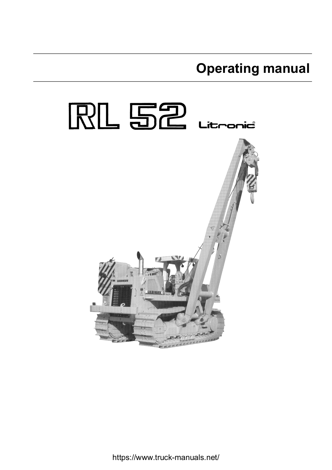 Liebherr RL 52 Operator Manual