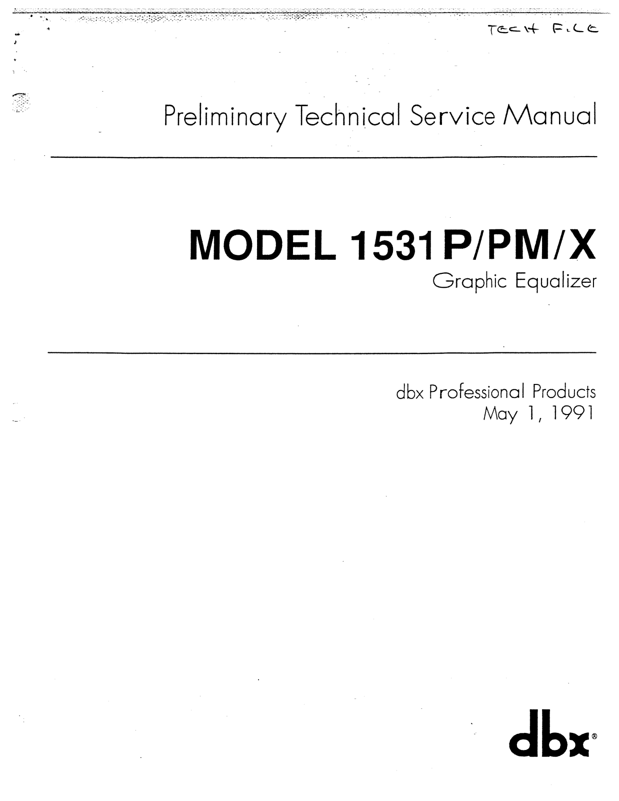 dbx 1531X, 1531PM, 1531P Service manual